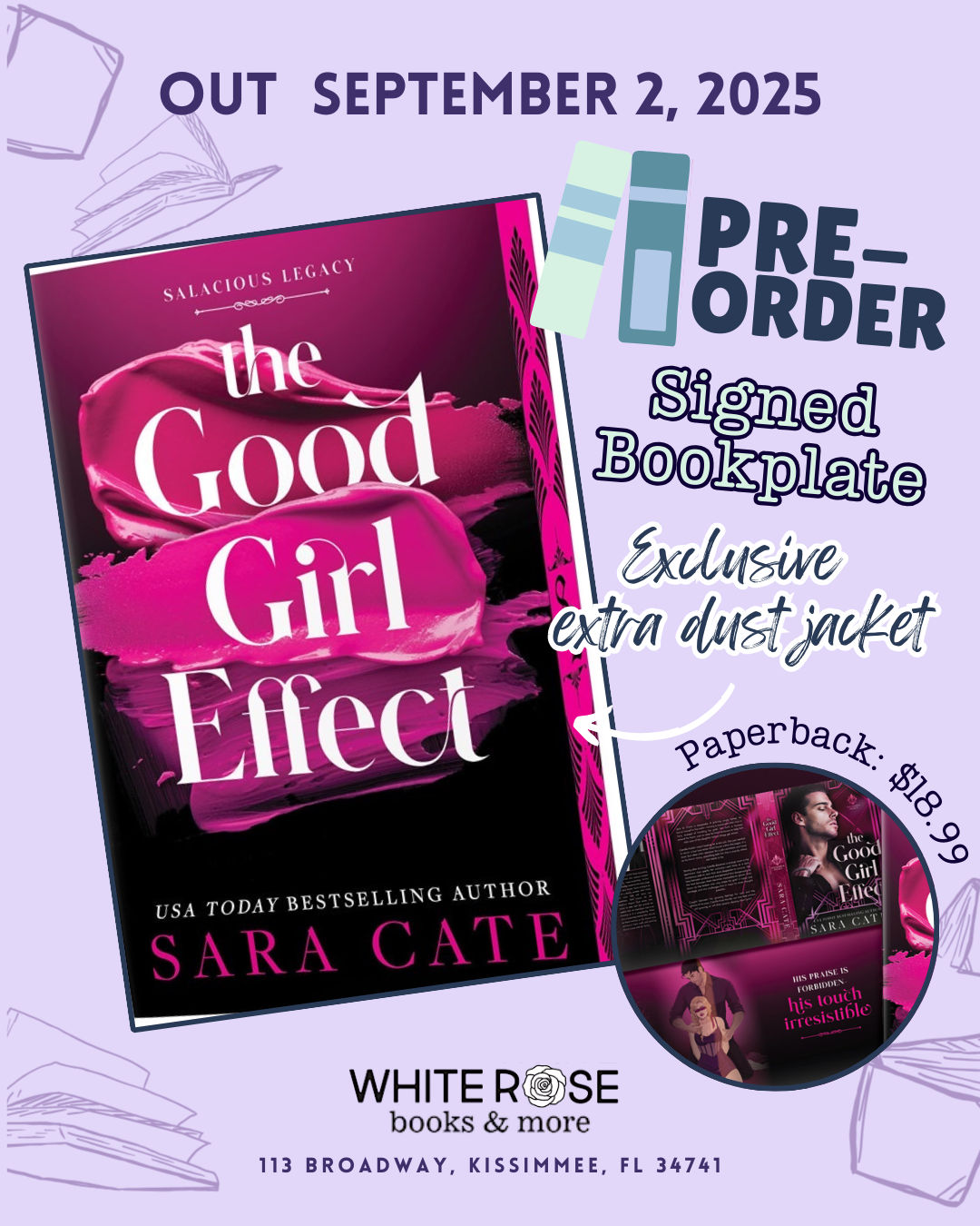 PREORDER: OUT SEPTEMBER 2, 2025 The Good Girl Effect (Deluxe Edition) (Salacious Legacy, 1) by Sara Cate