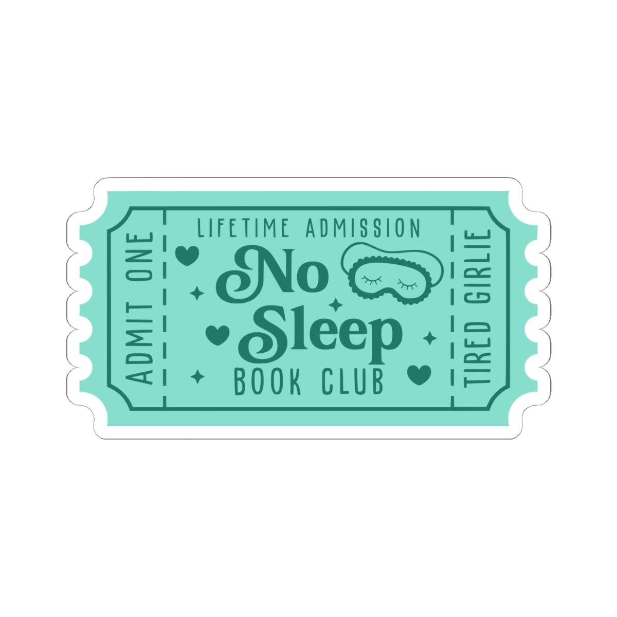 No Sleep Book Club Ticket Kiss-Cut Stickers (AVAILABLE ONLINE ONLY)