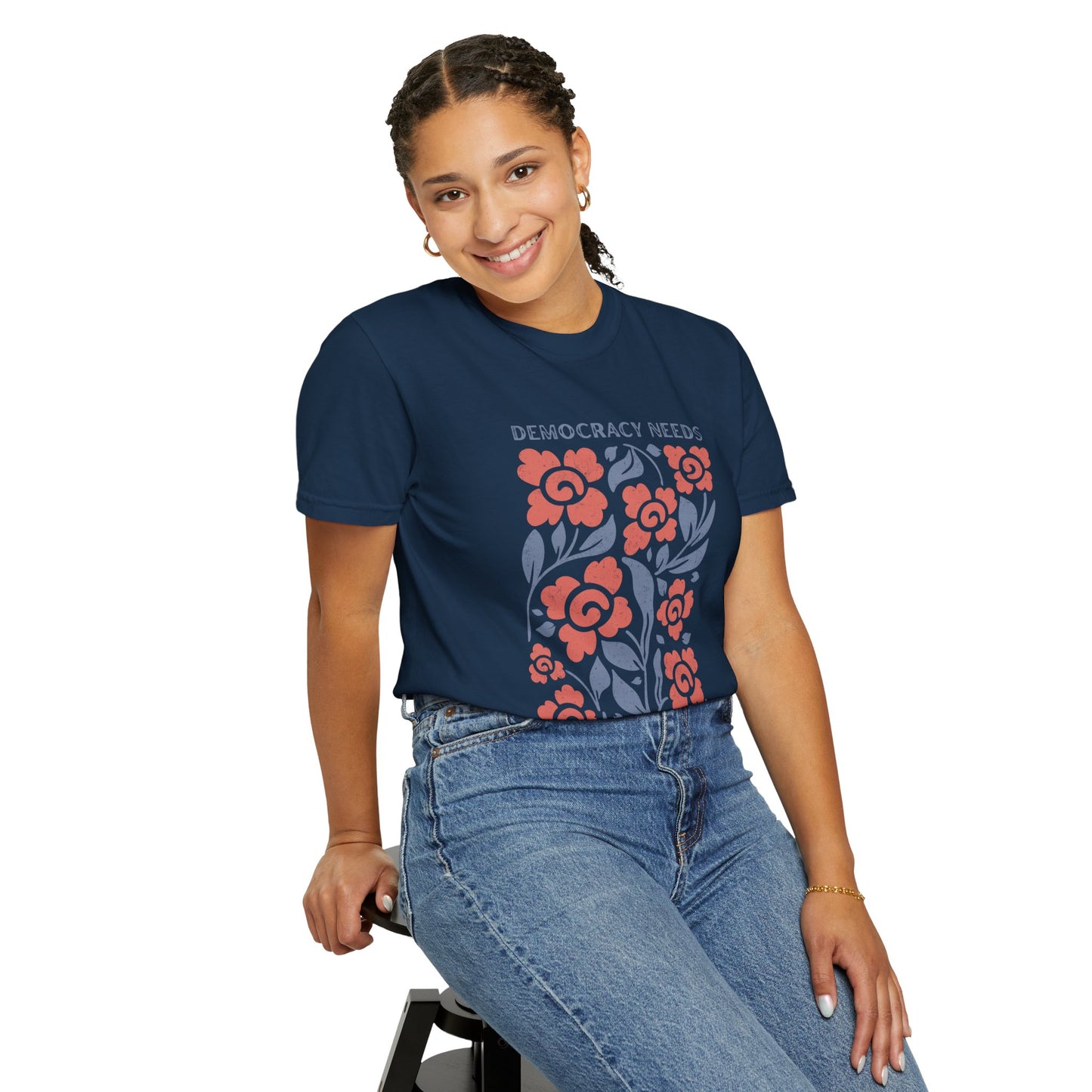 Democracy Needs Your Courage Floral T-Shirt