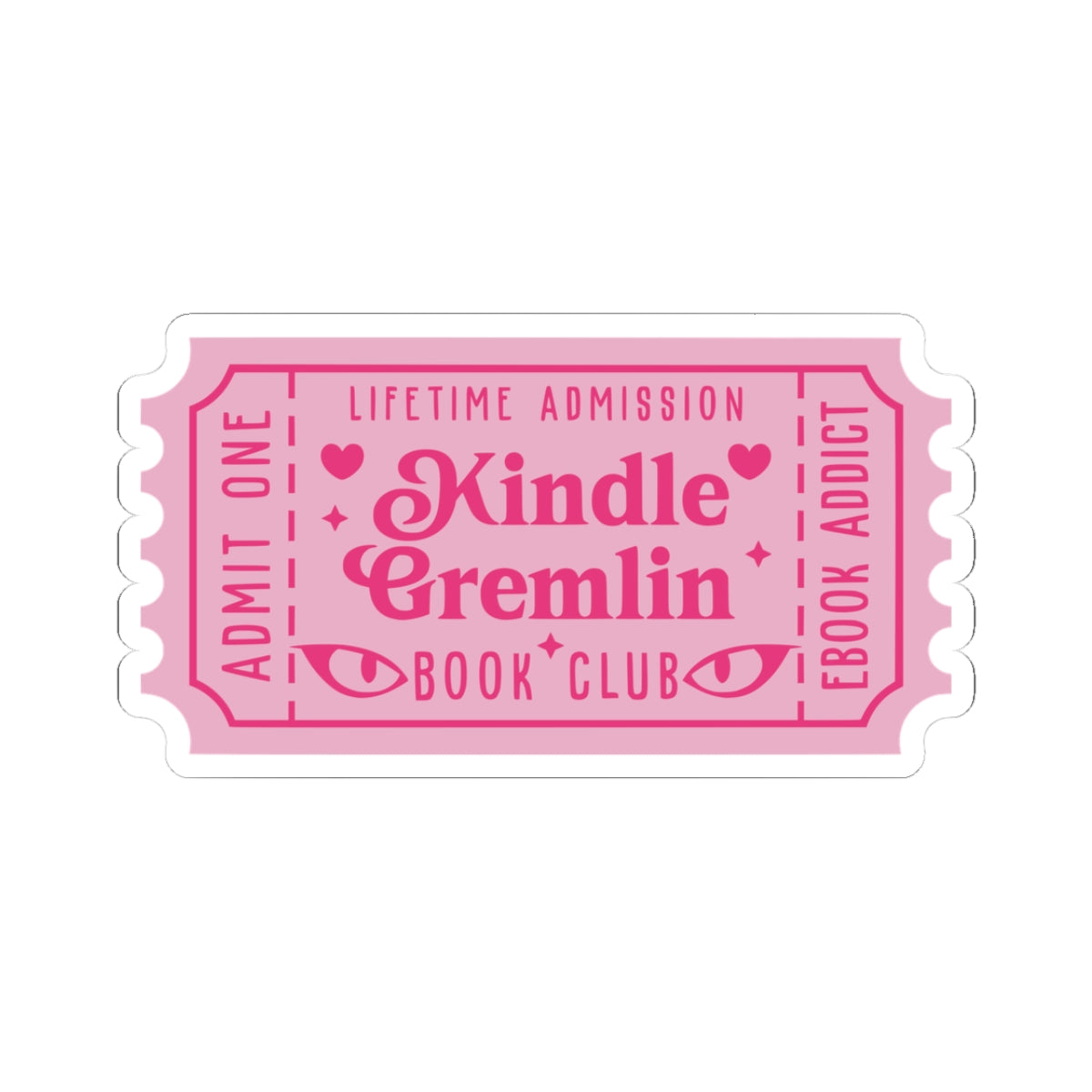 Kindle Gremlin Book Club Ticket Kiss-Cut Stickers (AVAILABLE ONLINE ONLY)