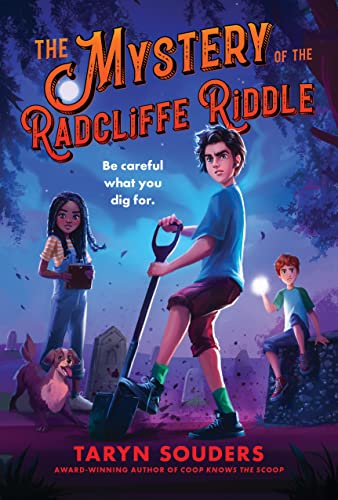 The Mystery of the Radcliffe Riddle by Taryn Souders