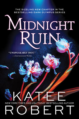 Midnight Ruin by Katee Robert (Indie Exclusive Version)