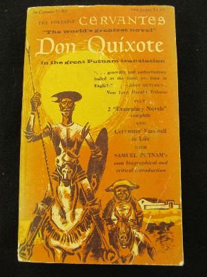 The Portable Cervantes - Don Quixote - in the Great Putnam Translation  Translated & Edited By Samuel Putnam
