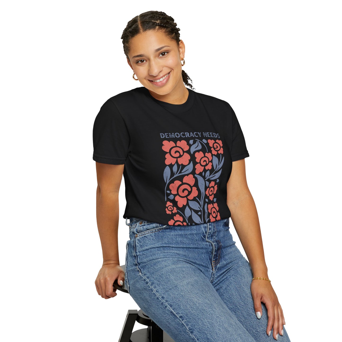Democracy Needs Your Courage Floral T-Shirt