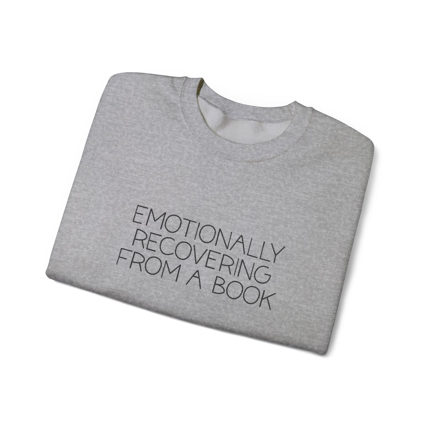 Emotionally Recovering from a Book Unisex Heavy Blend™ Crewneck Sweatshirt