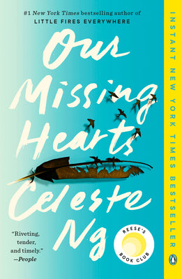 Our Missing Hearts  by Celeste Ng