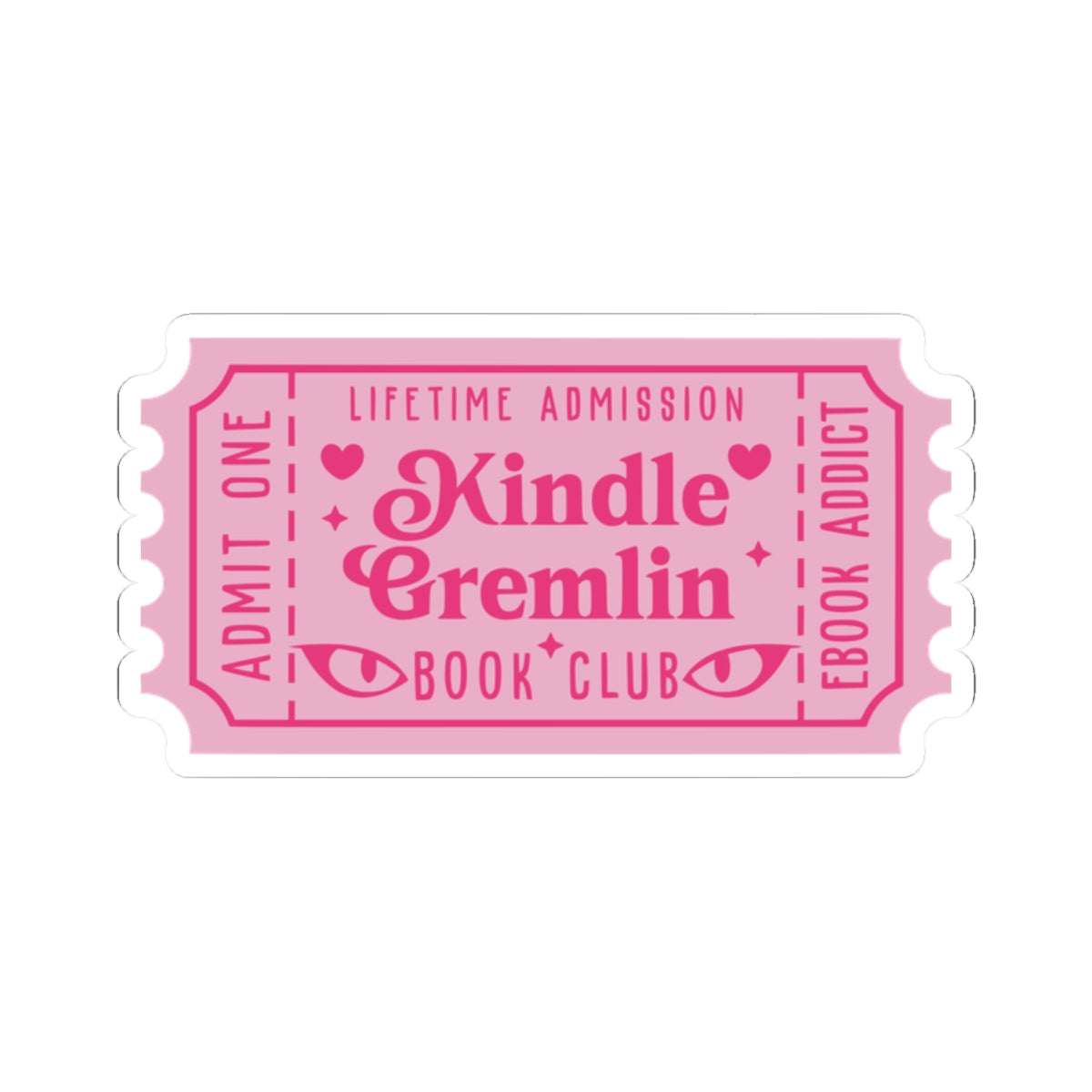 Kindle Gremlin Book Club Ticket Kiss-Cut Stickers (AVAILABLE ONLINE ONLY)