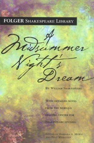 A Midsummer Night's Dream by  William Shakespeare