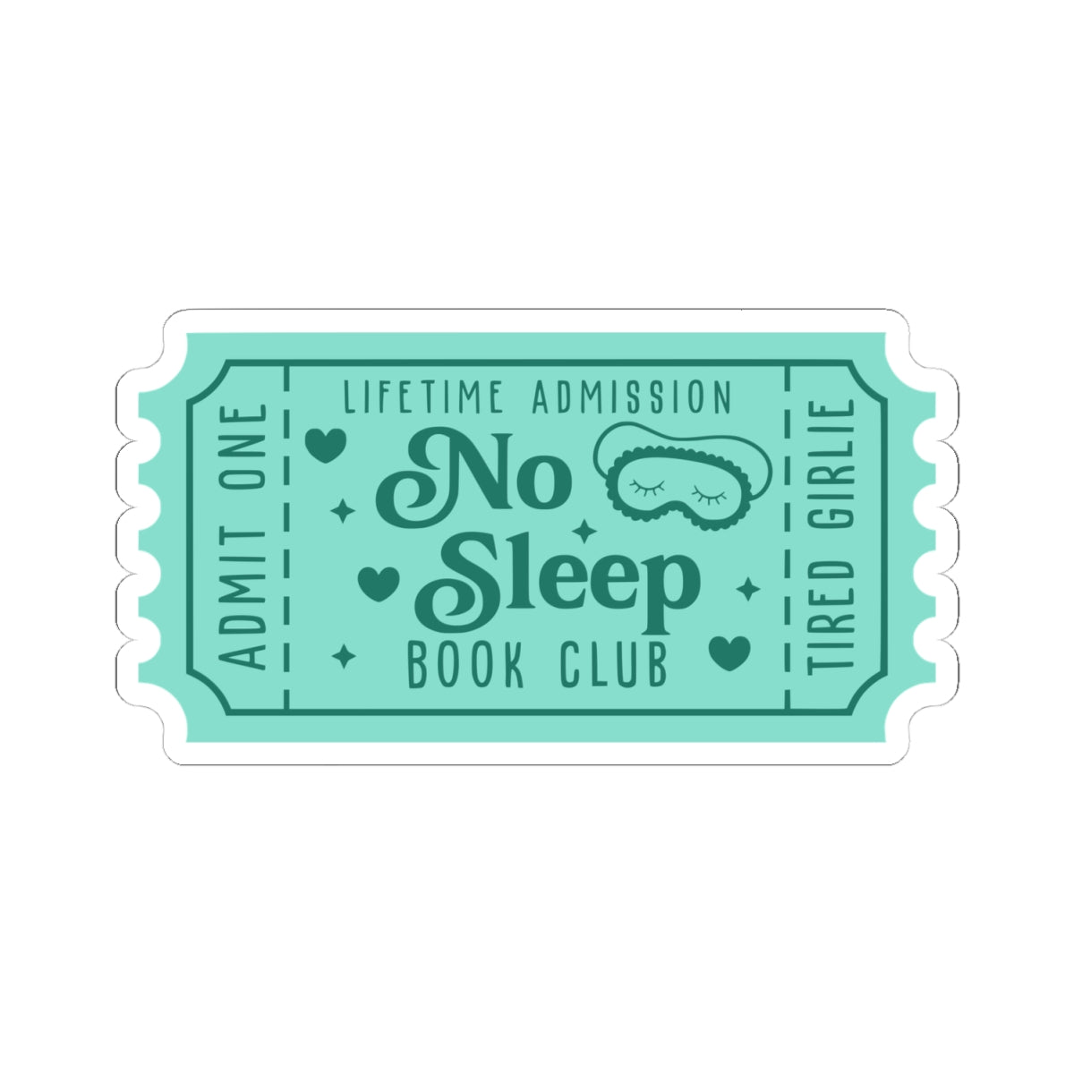 No Sleep Book Club Ticket Kiss-Cut Stickers (AVAILABLE ONLINE ONLY)