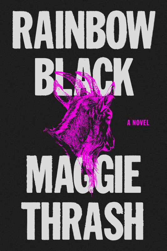 Rainbow Black  by Maggie Thrash