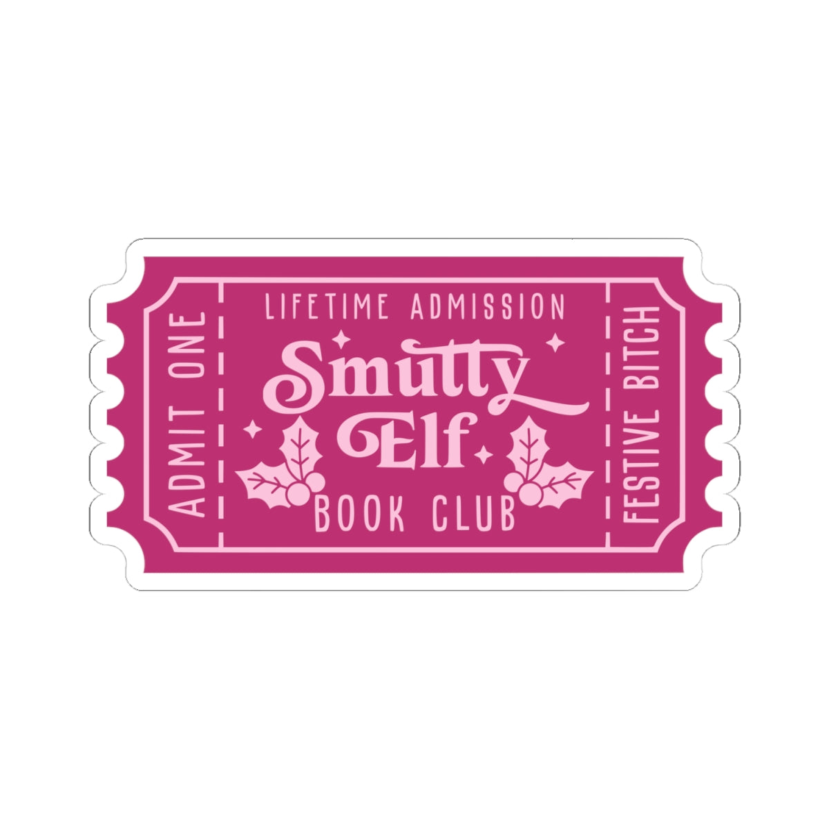Smutty Elf Book Club Ticket Kiss-Cut Stickers (AVAILABLE ONLINE ONLY)