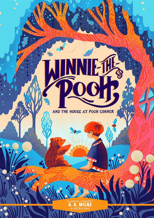 Classic Starts®: Winnie-the-Pooh and the House at Pooh Corner  by A.A. Milne