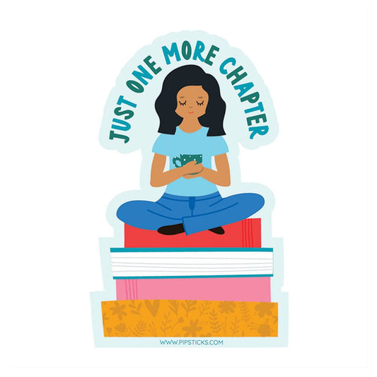 Just One More Chapter Vinyl Sticker | Pipsticks