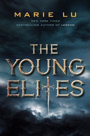 The Young Elites (The Young Elites #1)  by Marie Lu