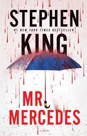 Mr. Mercedes (Bill Hodges Trilogy #1) by Stephen King