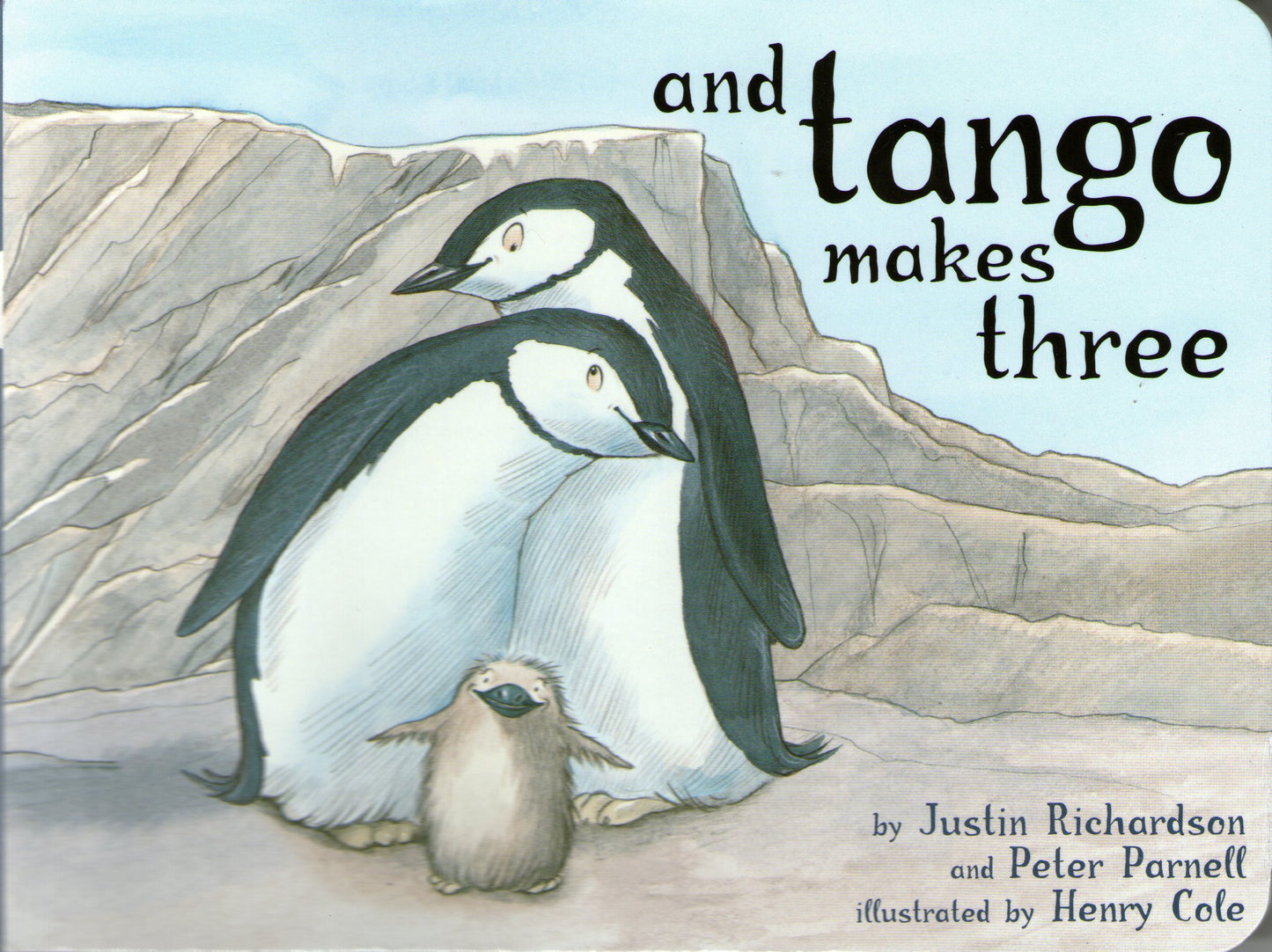 And Tango Makes Three  by Justin Richardson & Peter Parnell