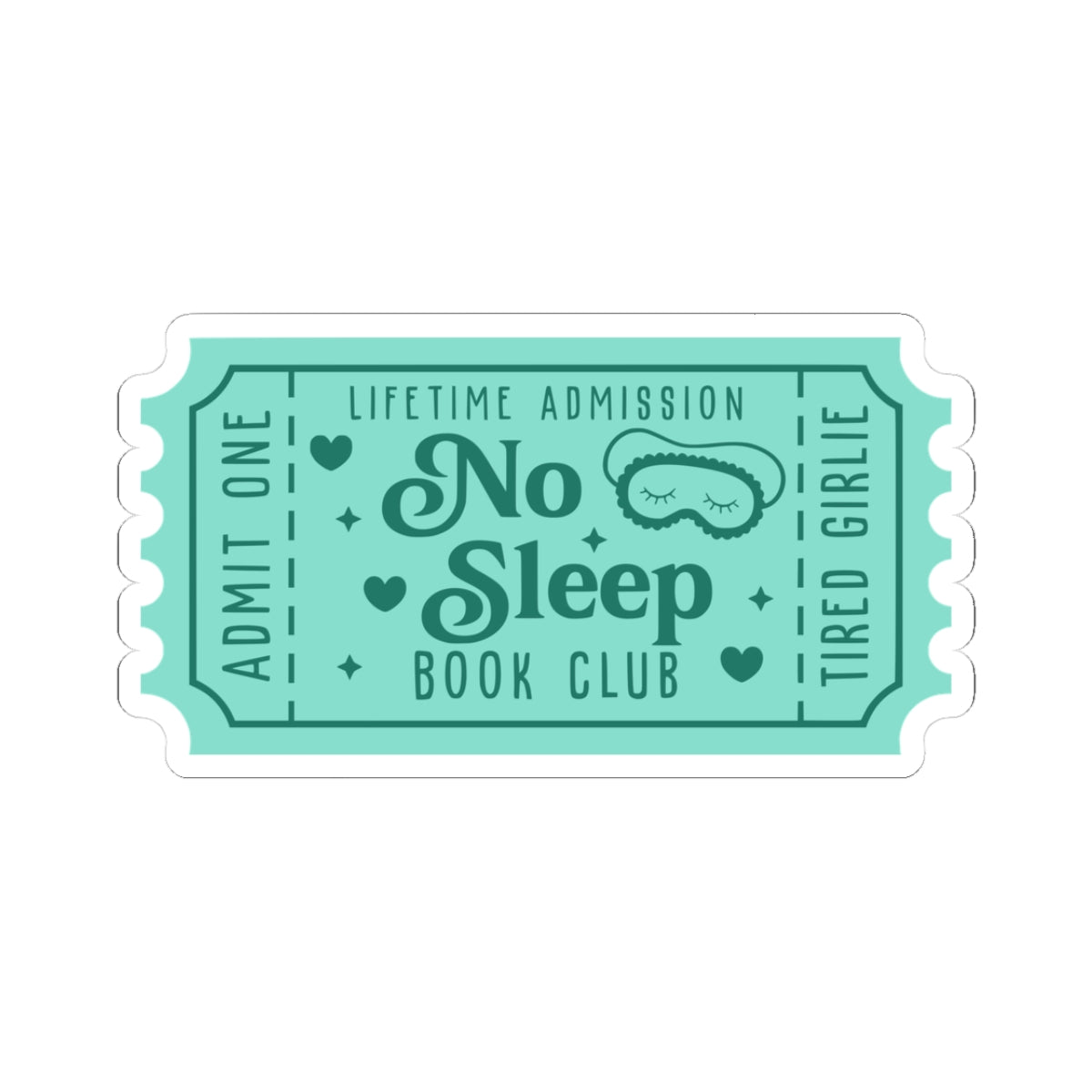 No Sleep Book Club Ticket Kiss-Cut Stickers (AVAILABLE ONLINE ONLY)