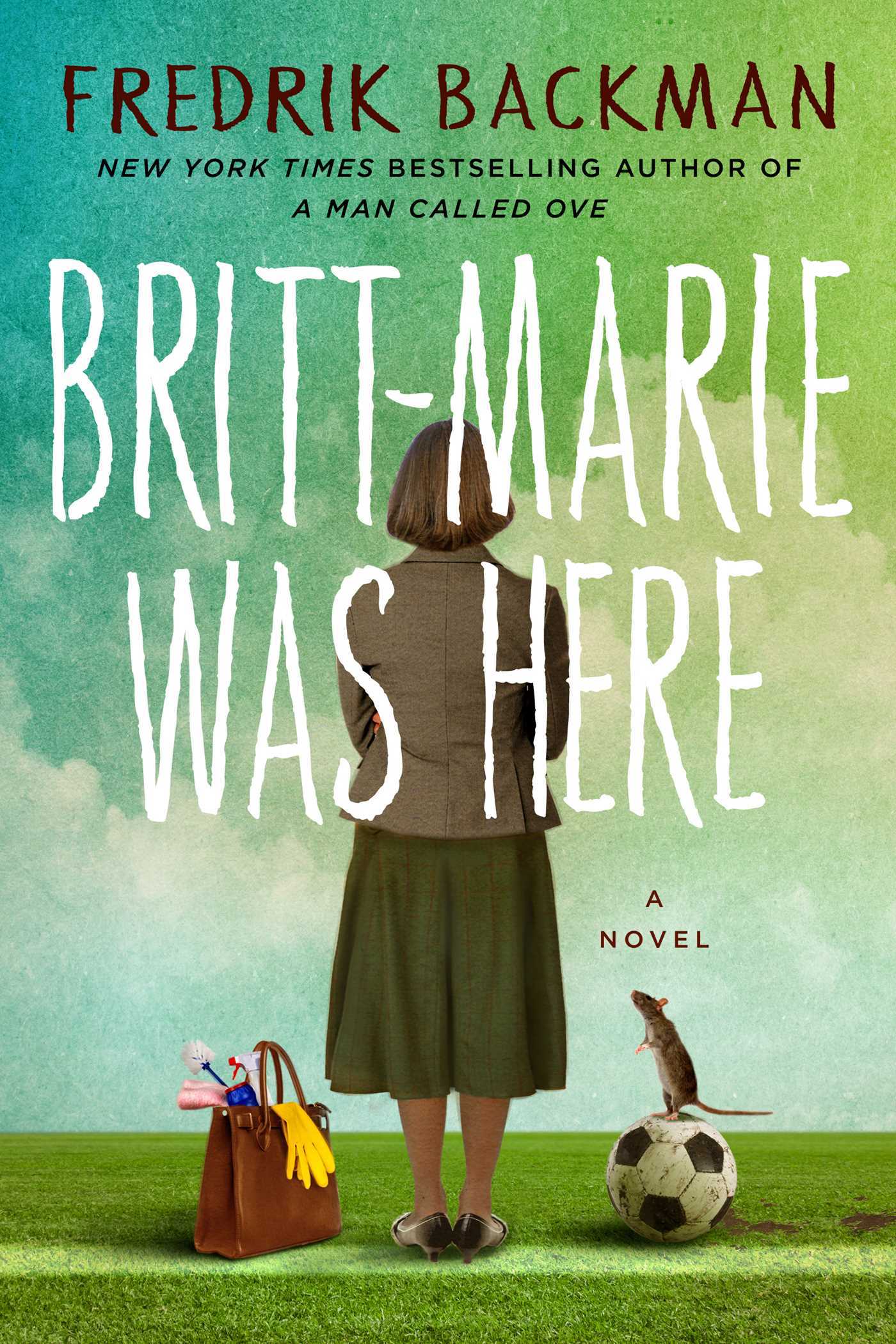 Britt-Marie Was Here  by Fredrik Backman (Copy)