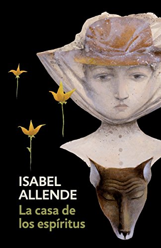 La casa de los espíritus por Isabel Allende