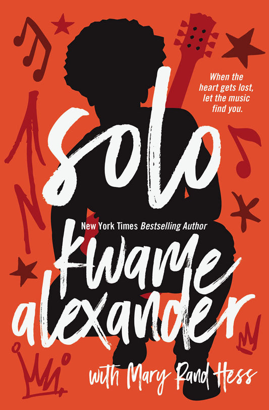 Solo by Kwame Alexander, Mary Rand Hess