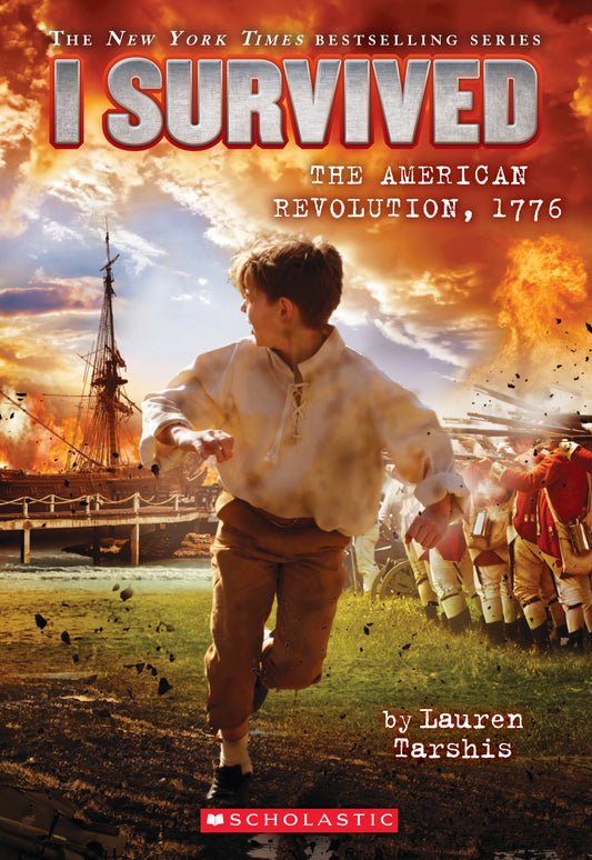The American Revolution, 1776 (I Survived #15)