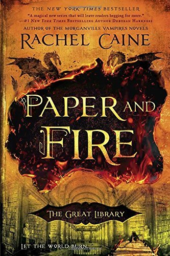 Paper and Fire by Rachel Caine
