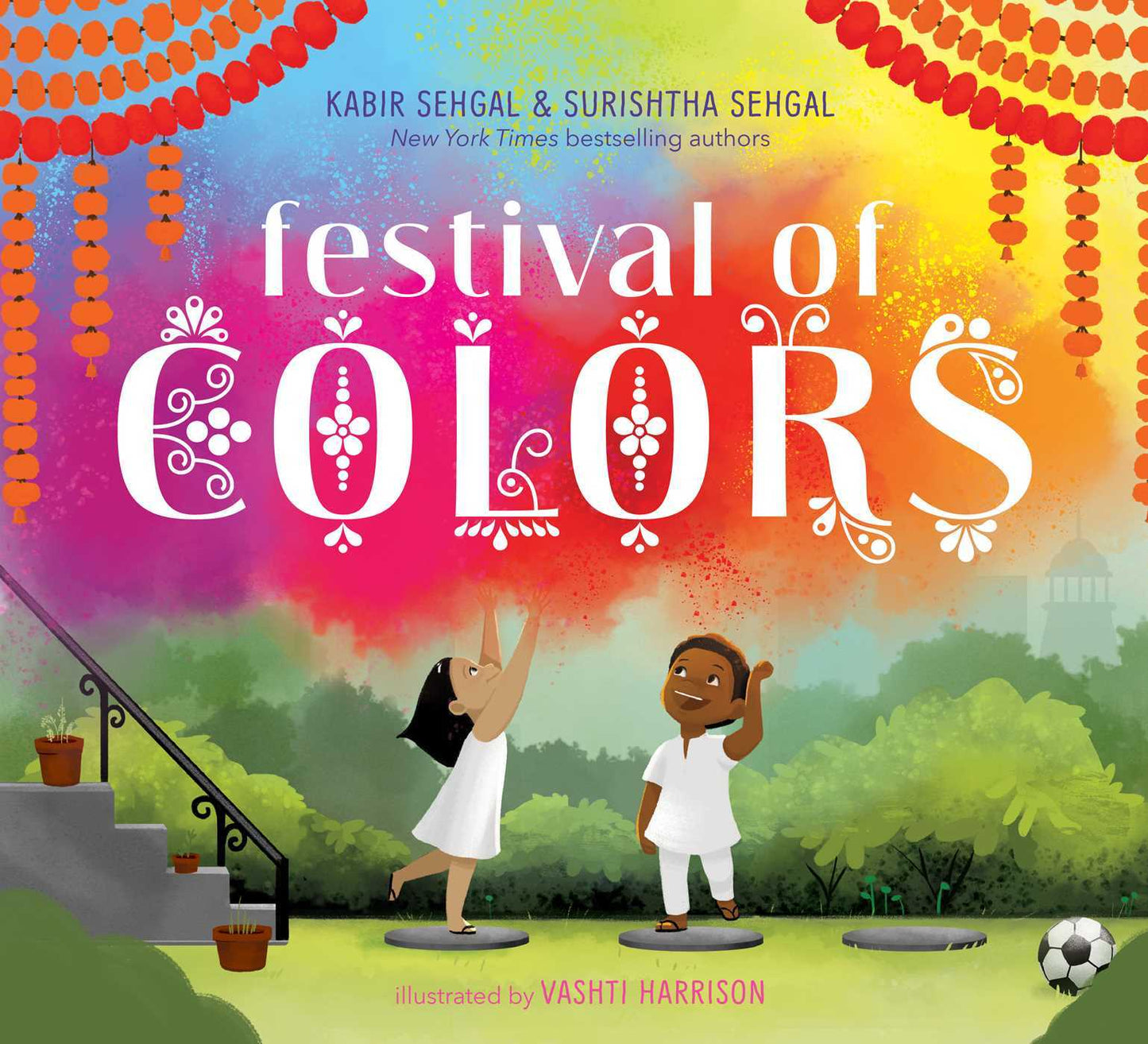 Festival of Colors  by Surishtha Sehgal , & Kabir Sehgal