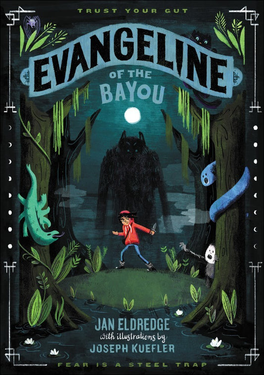Evangeline of the Bayou  by Jan Eldredge