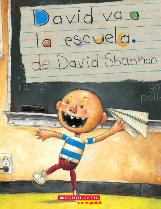 David va la escuela by David Shannon