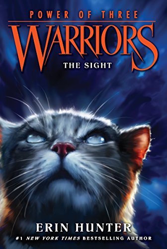 The Sight by Erin Hunter (Warriors: Power of Three #1)