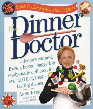 The Dinner Doctor by Anne Byrn