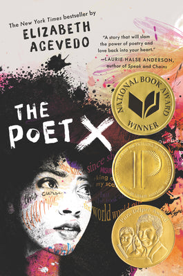 The Poet X  by Elizabeth Acevedo