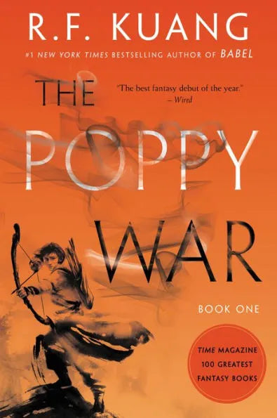 The Poppy War  (The Poppy War #1) by R.F. Kuang