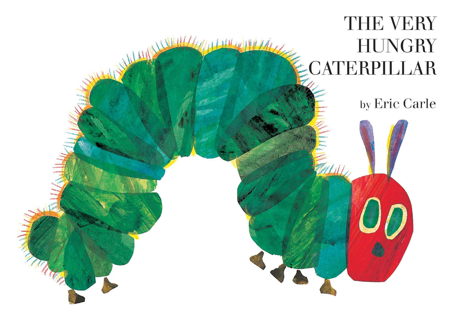 The Very Hungry Caterpillar by Eric Carle (Copy)