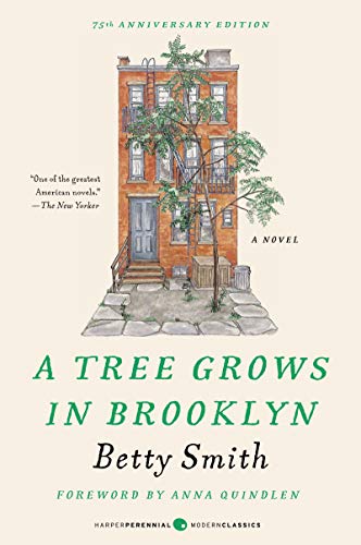 A Tree Grows in Brooklyn by Betty Smith