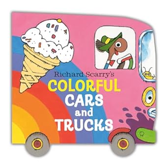 Richard Scarry's Colorful Cars and Trucks by  Richard Scarry