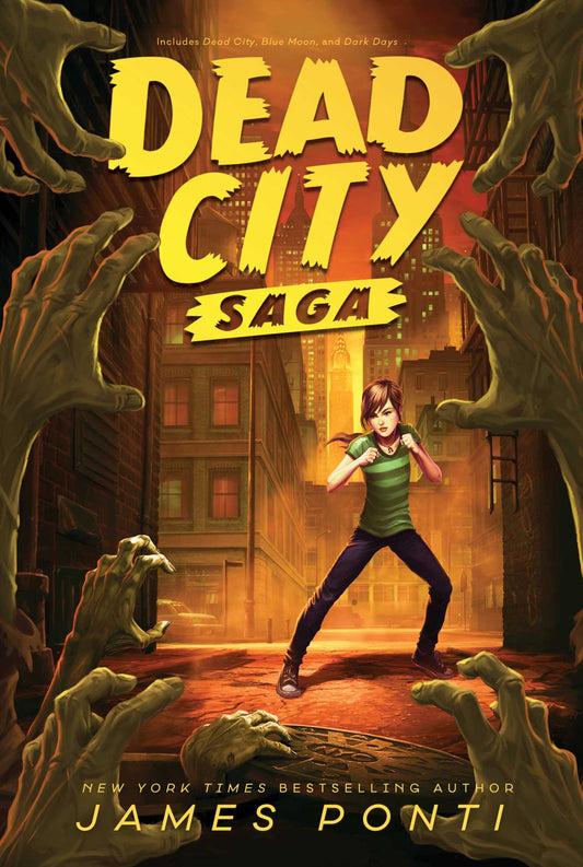 Dead City Saga: Dead City; Blue Moon; Dark Days    Dead City #1-3