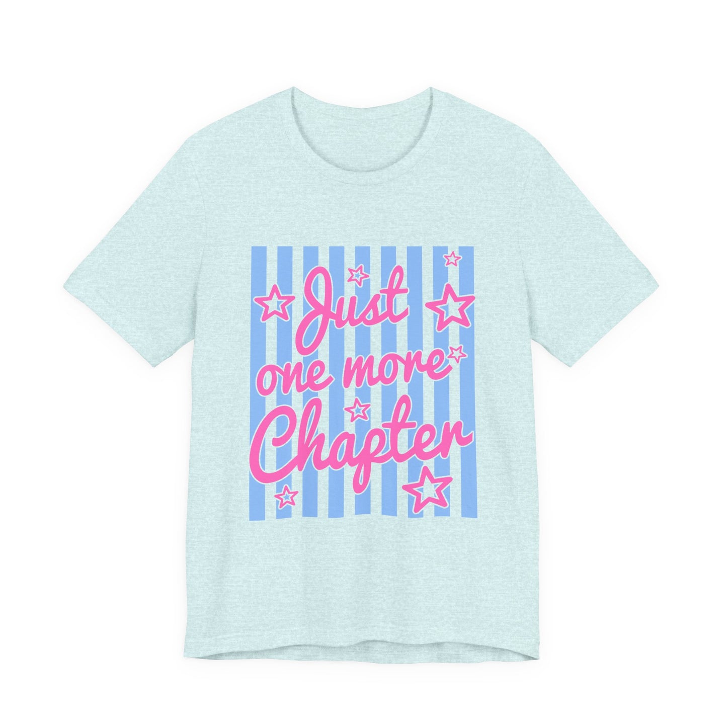 Just One More Chapter Tee — Coquette Blue & Pink Book Lover T-Shirt