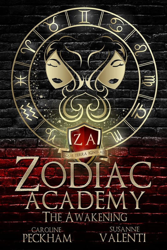 The Awakening  (Zodiac Academy #1)   by Caroline Peckham & Susanne Valenti