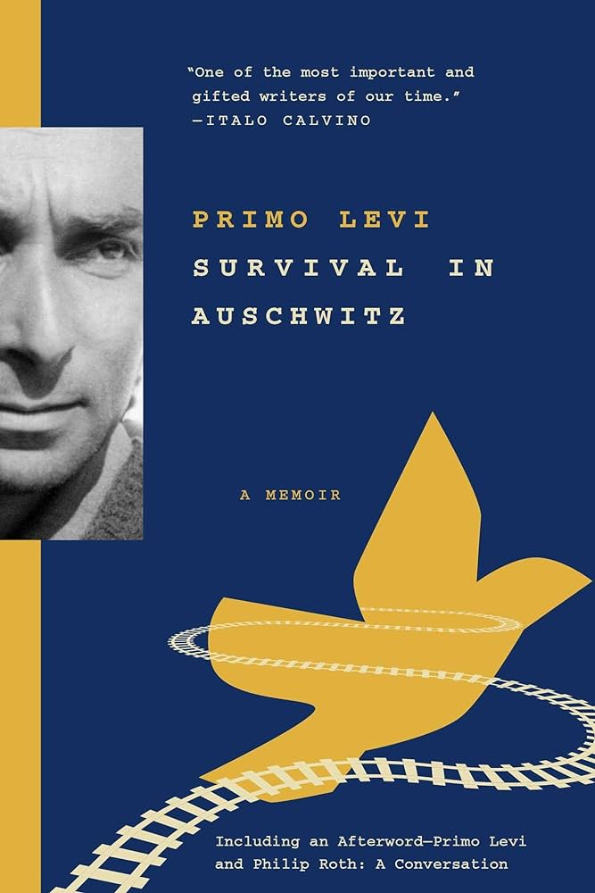 Survival in Auschwitz ( Auschwitz Trilogy #1) by Primo Levi