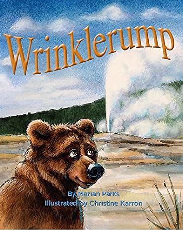 Wrinklerump by Marian Parks, Illustrated by Christine Karron