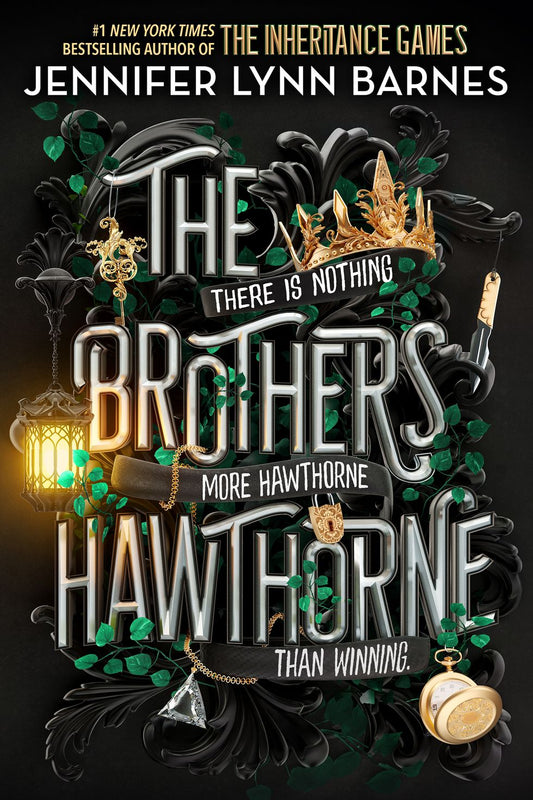 The Brothers Hawthorne  (The Inheritance Games Book 4) by Jennifer Lynn Barnes