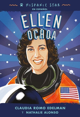 Hispanic Star en español: Ellen Ochoa