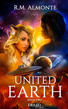 United Earth 2: Exiled by R.M. Almonte