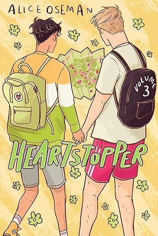 Heartstopper Volume 3 by Alice Oseman