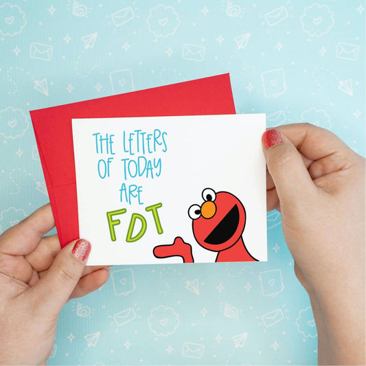 Colette Paperie - Elmo Sesame Street FDT Trump Funny Greeting Card