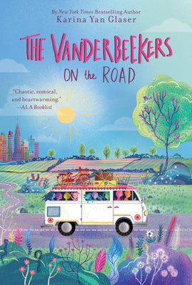 The Vanderbeekers on the Road (The Vanderbeekers #6)