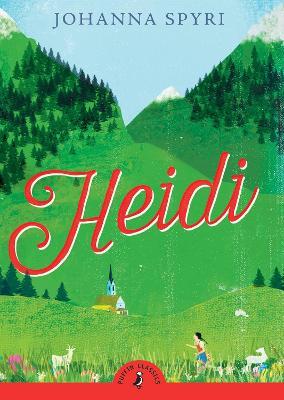 Heidi (Heidi #1-2) by Johanna Spyri