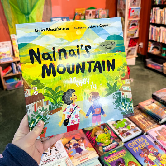 Nainai's Mountain by Livia Blackburne, Joey Chou