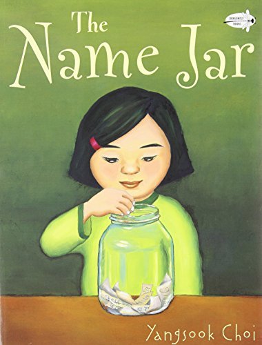 The Name Jar by Yangsook Choi
